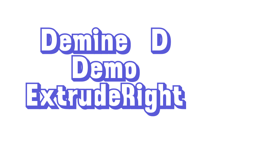 Demine 3D Demo ExtrudeRight Font Download