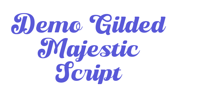 Demo Gilded Majestic Script Font Download