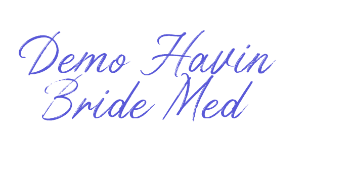 Demo Havin Bride Med Font