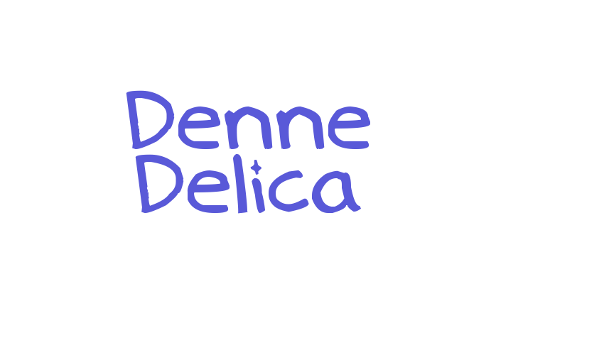 Denne Delica Font