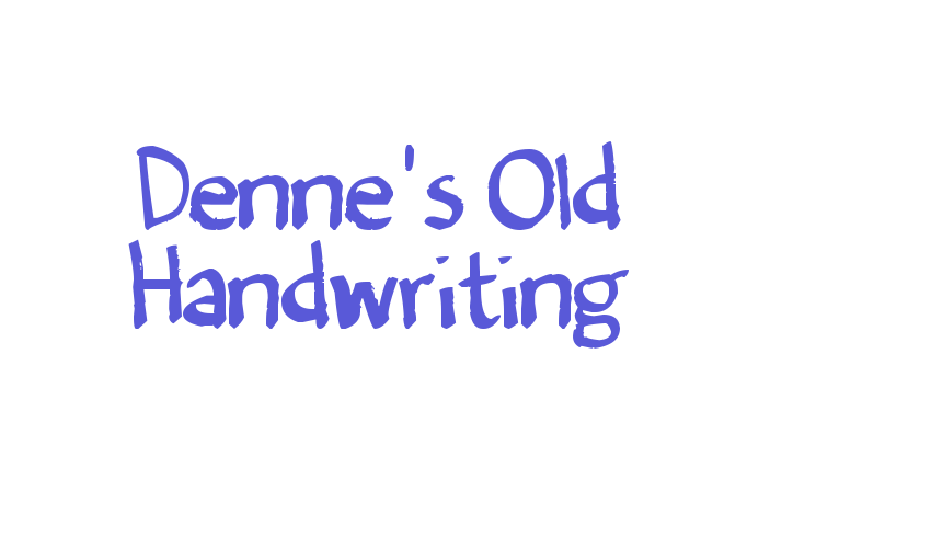 Denne’s Old Handwriting Font