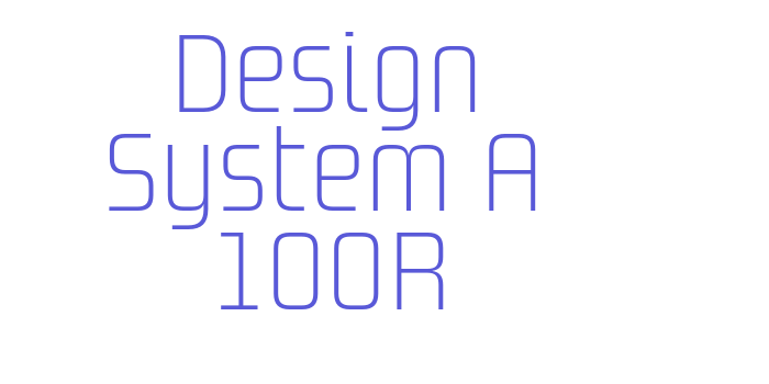 Design System A 100R Font