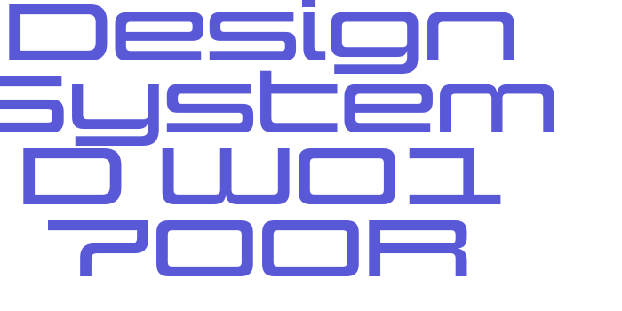 Design System D W01 700R Font Download