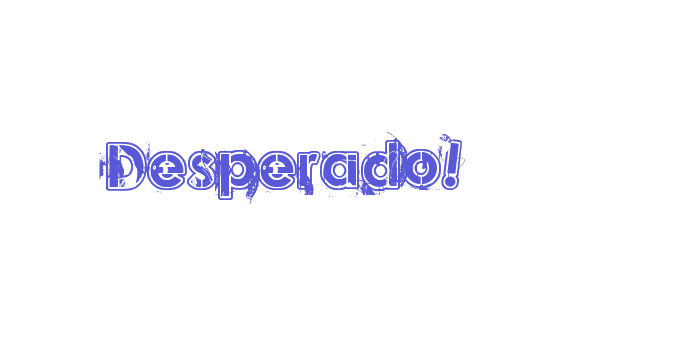 Desperado! Font Download