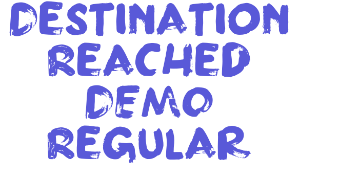 Destination Reached DEMO Regular Font Download