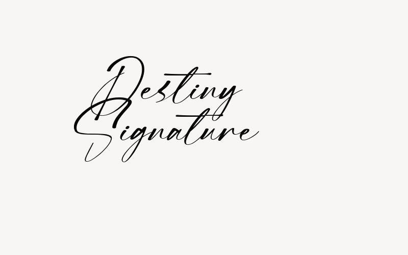 Destiny Signature Font