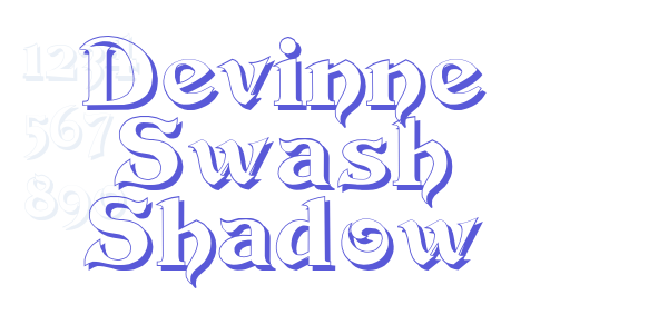 Devinne Swash Shadow font free