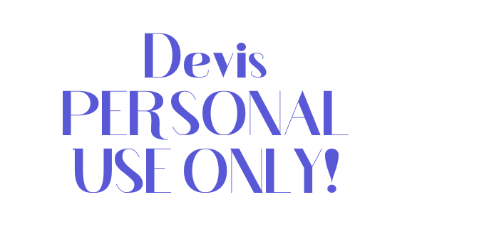 Devis PERSONAL USE ONLY! Font Download