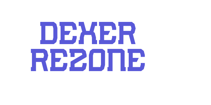 Dexer Rezone Font