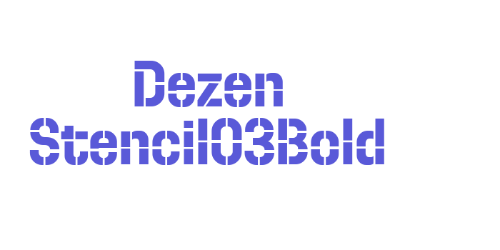 Dezen Stencil03Bold Font Download