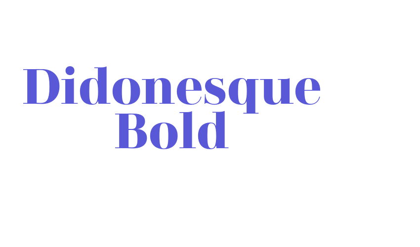 Didonesque Bold Font Download