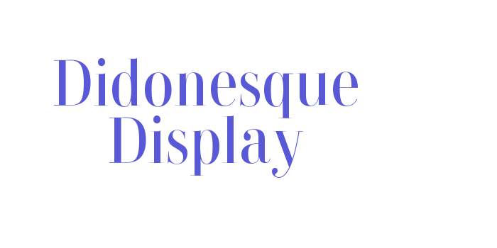 Didonesque Display Font Download