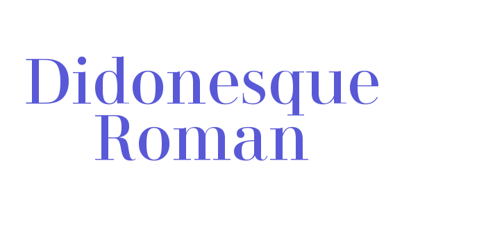 Didonesque Roman Font Download