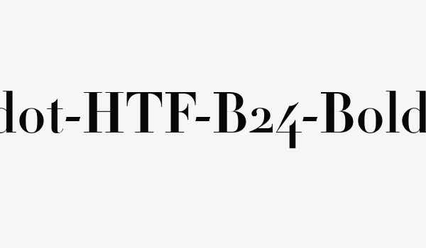 Didot-HTF-B24-Bold Font