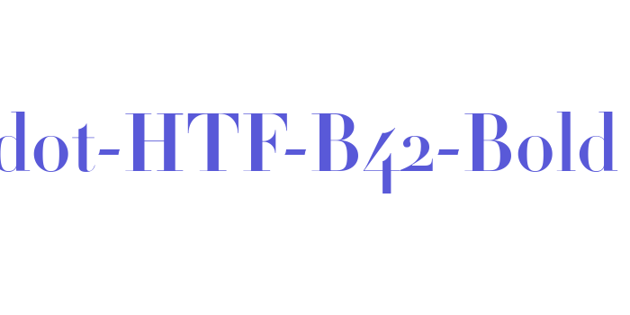 Didot-HTF-B42-Bold Font Download