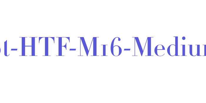 Didot-HTF-M16-Medium Font Download