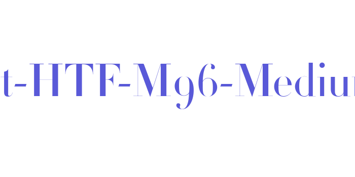 Didot-HTF-M96-Medium Font Download