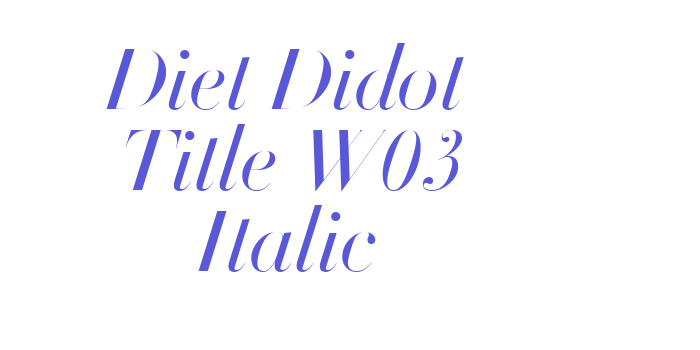 Diet Didot Title W03 Italic Font Download