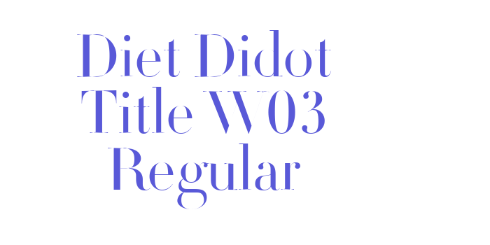 Diet Didot Title W03 Regular Font Download