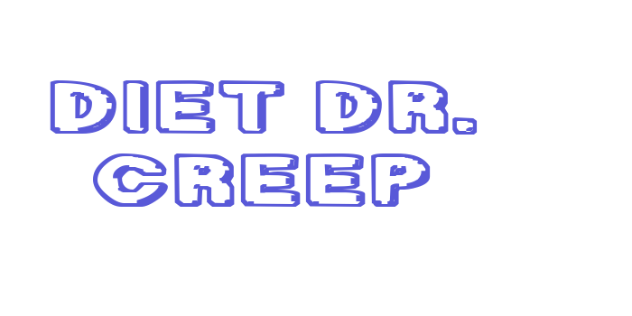 Diet Dr. Creep Font Download