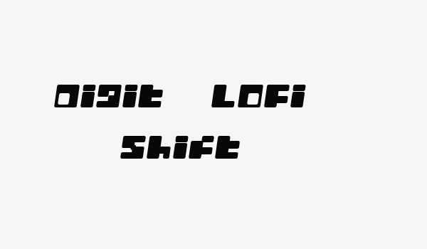 Digit   LoFi Shift Font