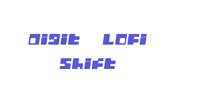 Digit   LoFi Shift Font Download