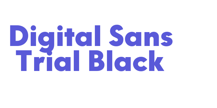 Digital Sans Trial Black Font Download