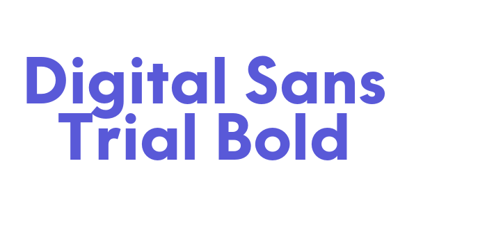 Digital Sans Trial Bold Font Download