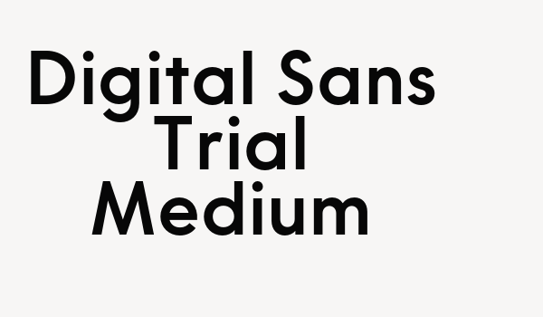 Digital Sans Trial Medium Font