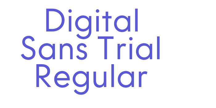 Digital Sans Trial Regular Font