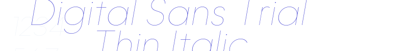 Digital Sans Trial Thin Italic-font