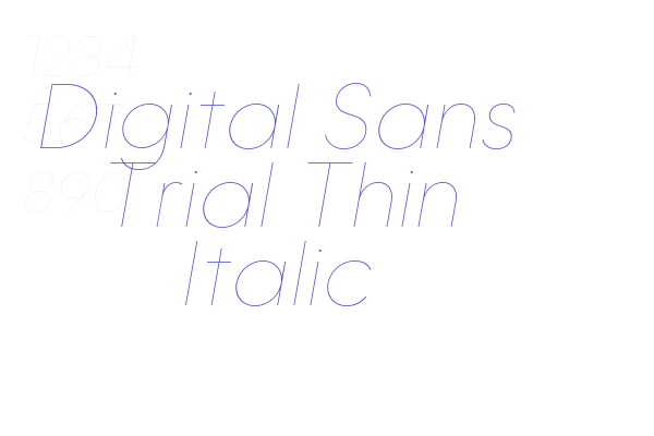 Digital Sans Trial Thin Italic