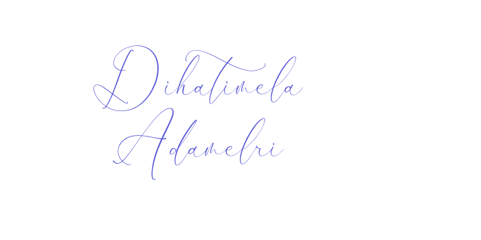 Dihatimela Adamelri Font