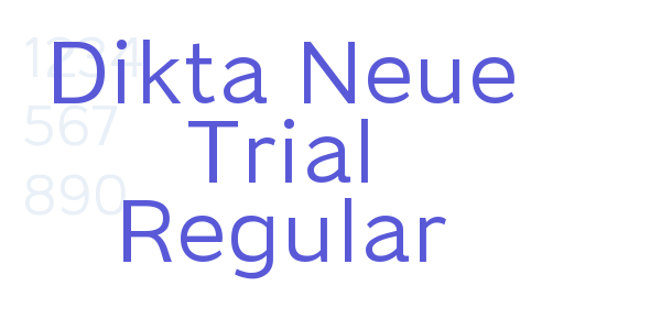 Dikta Neue Trial Regular font free