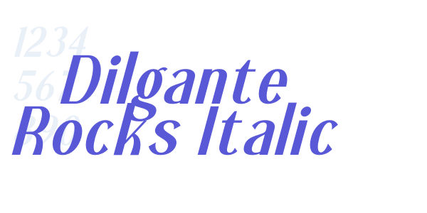 Dilgante Rocks Italic font free