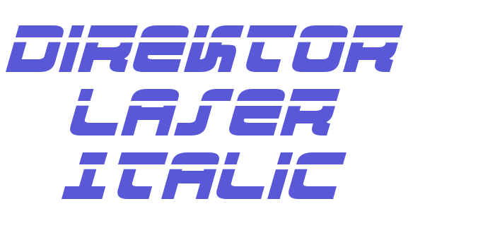 Direktor Laser Italic Font