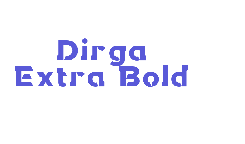 Dirga Extra Bold Font