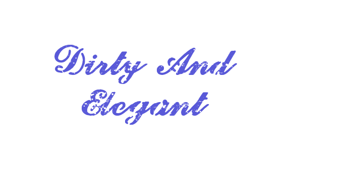 Dirty And Elegant Font Download