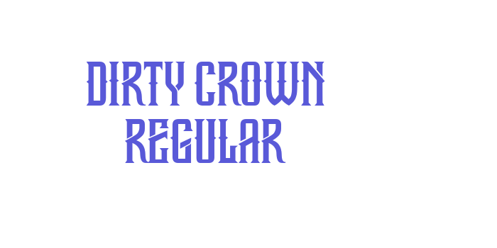 Dirty Crown Regular Font Download