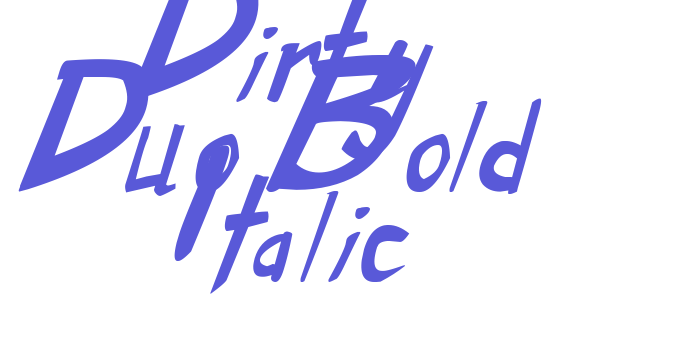 Dirty Duo Bold Italic Font