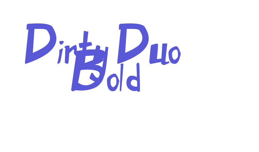 Dirty Duo Bold Font