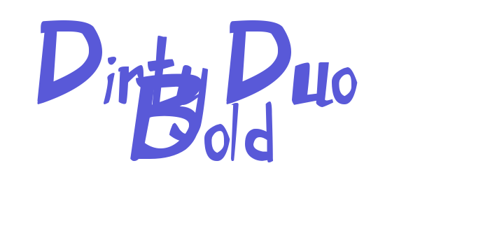 Dirty Duo Bold Font Download