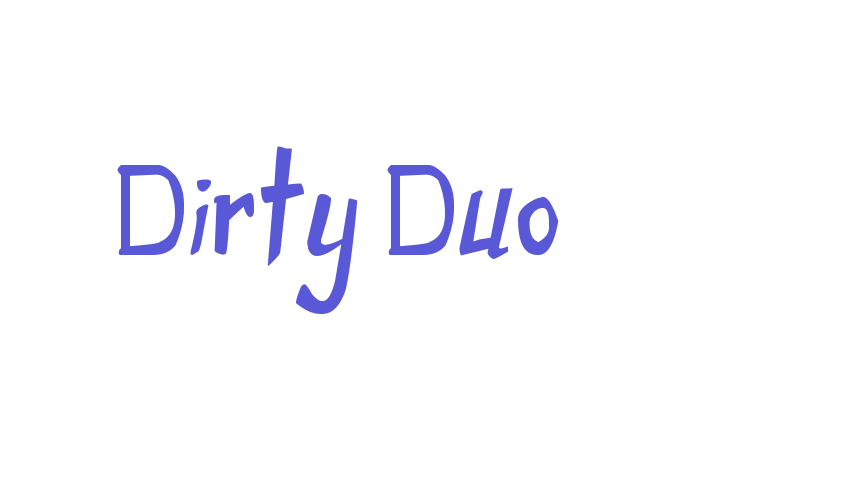 Dirty Duo Font