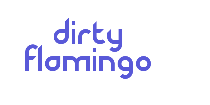 Dirty Flamingo Font