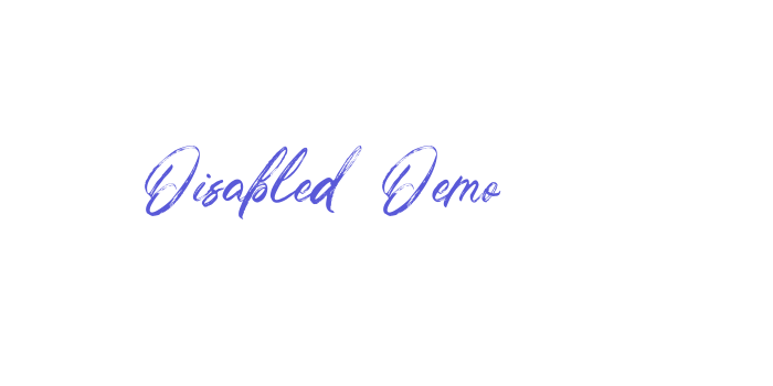 Disabled Demo Font Download