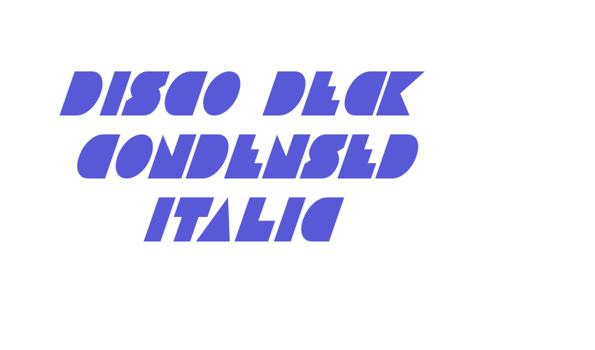 Disco Deck Condensed Italic Font Download