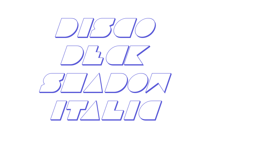 Disco Deck Shadow Italic Font Download