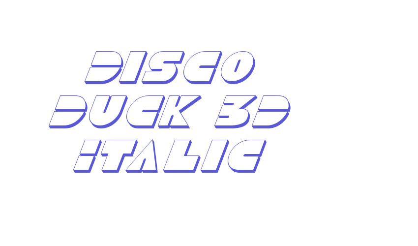 Disco Duck 3D Italic Font Download