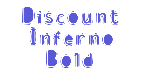 Discount Inferno Bold Font