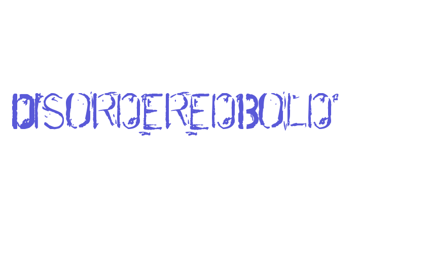 DisorderedBold Font